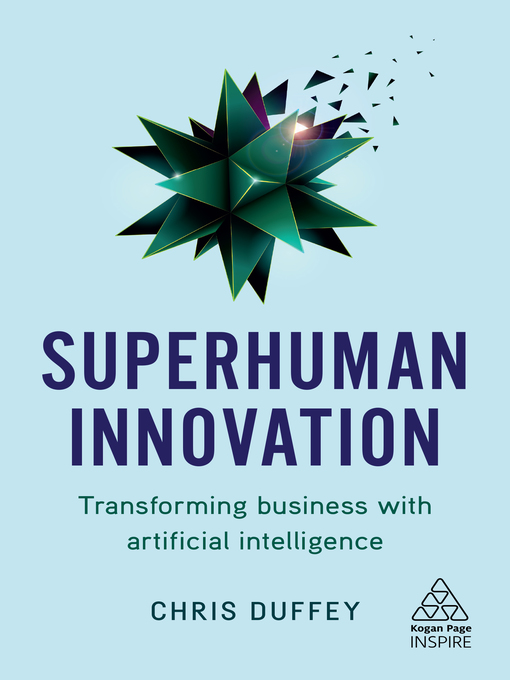 Title details for Superhuman Innovation by Chris Duffey - Available